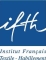 Institut Francais du Textile et de l`Habillement